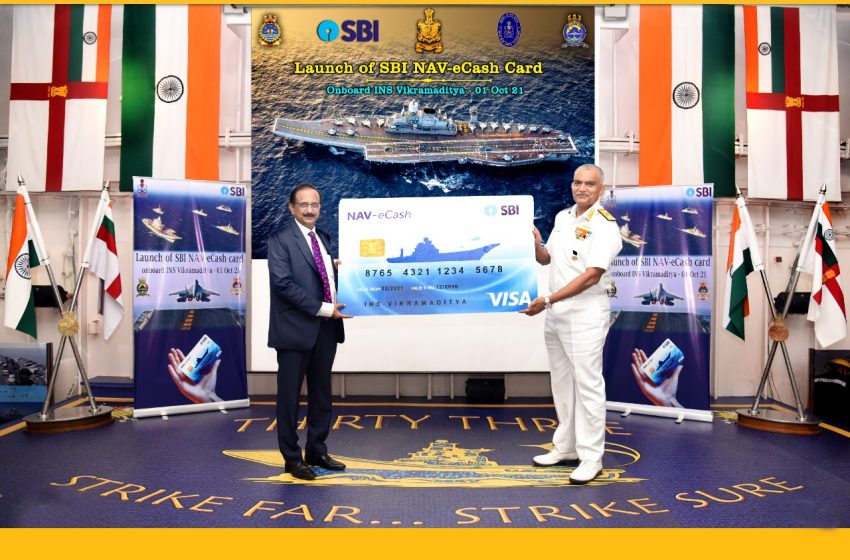  SBI NAV-eCash Card launched onboard INS Vikramaditya
