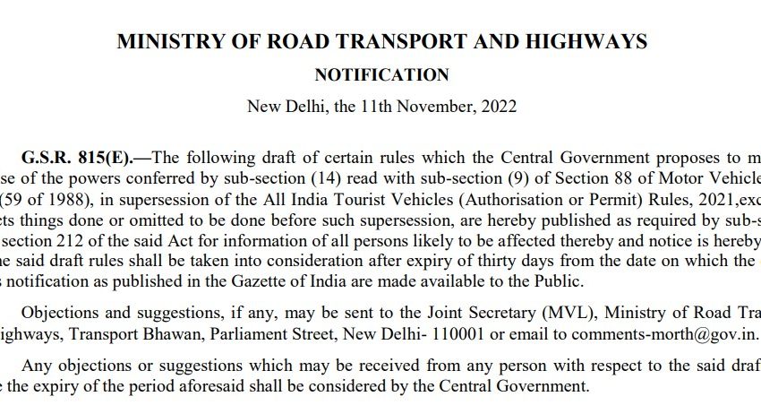  Draft notification issued to supersede the All India tourist vehicle ( Authorisation or Permit) Rules, 2021