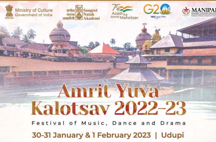 Manipal to host Amrit Yuva Kalotsav