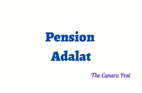 Pension Adalat Scheduled on July 11
